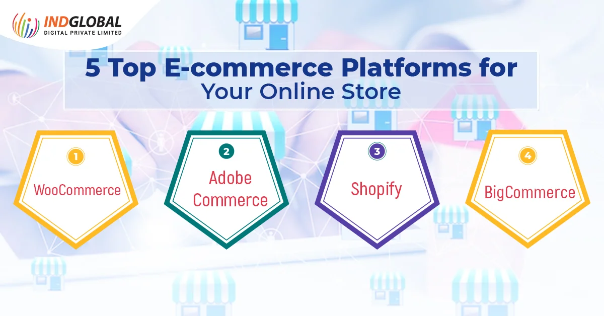 5 Top E-commerce Platforms for Your Online Store