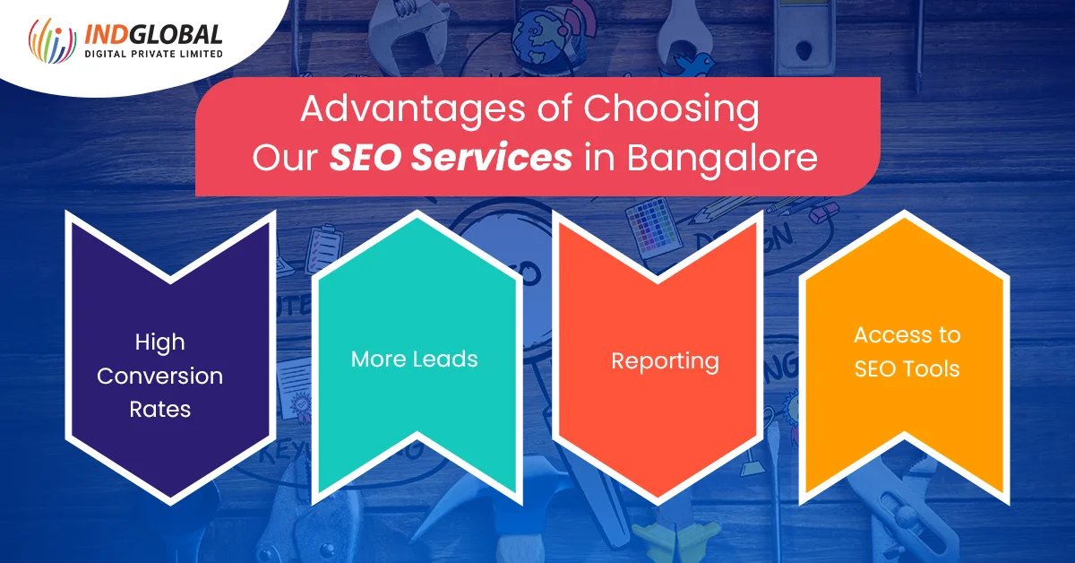 Advantages of Choosing Our SEO Services in Bangalore 
