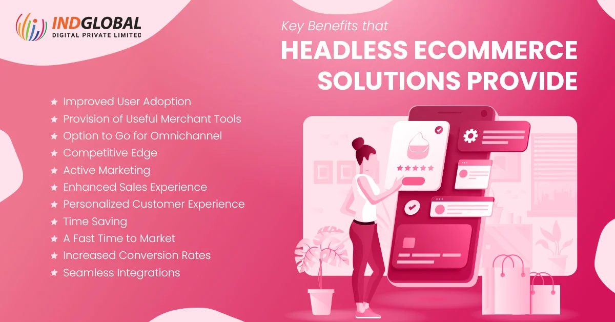 Key benefits of Headless ecommerce solutions